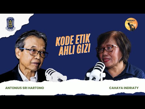 Kode Etik Ahli Gizi | PERSAGI Kabupaten Aceh Besar PODCAST Eps. 14